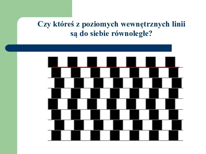 Czy któreś z poziomych wewnętrznych linii są do siebie równoległe?