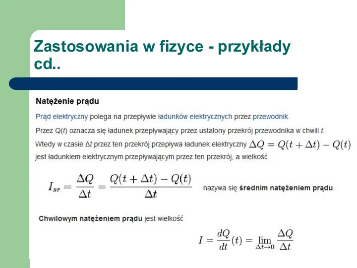 Zastosowania w fizyce - przykłady cd..