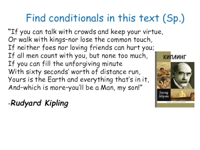 Find conditionals in this text (Sp.) “If you can talk with