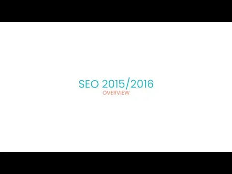 OVERVIEW SEO 2015/2016