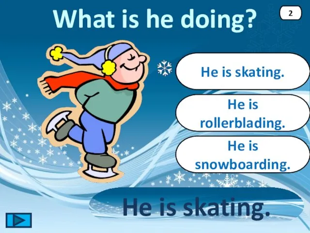 He is skating. He is skating. 2 He is rollerblading. He