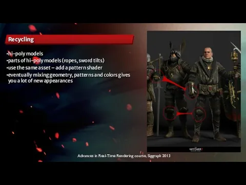 Advances in Real-Time Rendering course, Siggraph 2013 Recycling hi-poly models parts