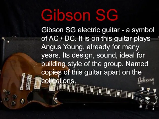 Gibson SG Gibson SG electric guitar - a symbol of AC