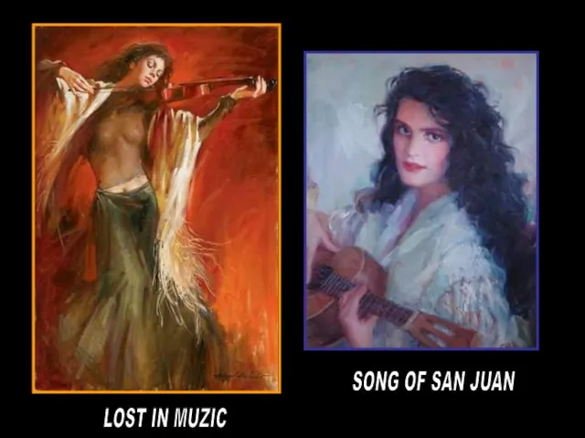 SONG OF SAN JUAN LOST IN MUZIC