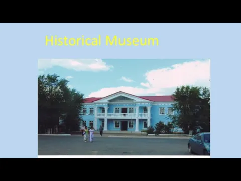 Historical Museum