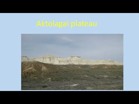 Aktolagai plateau