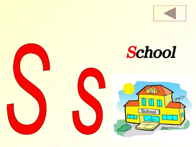 S s School