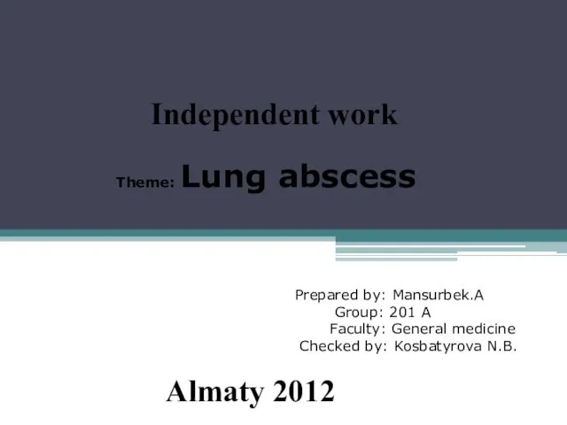 Lung abscess