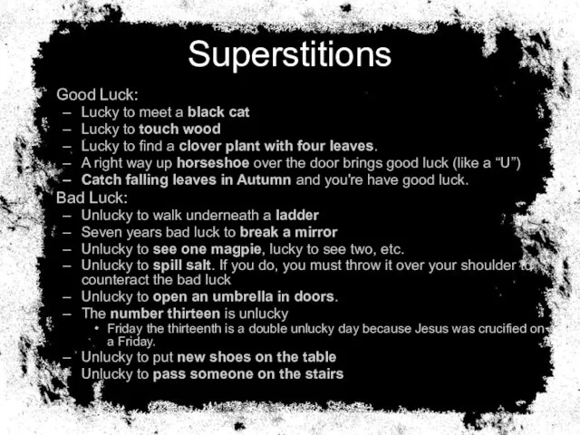 Superstitions Good Luck: Lucky to meet a black cat Lucky to