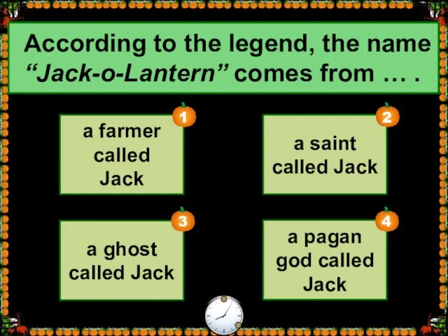 a farmer called Jack a ghost called Jack a saint called