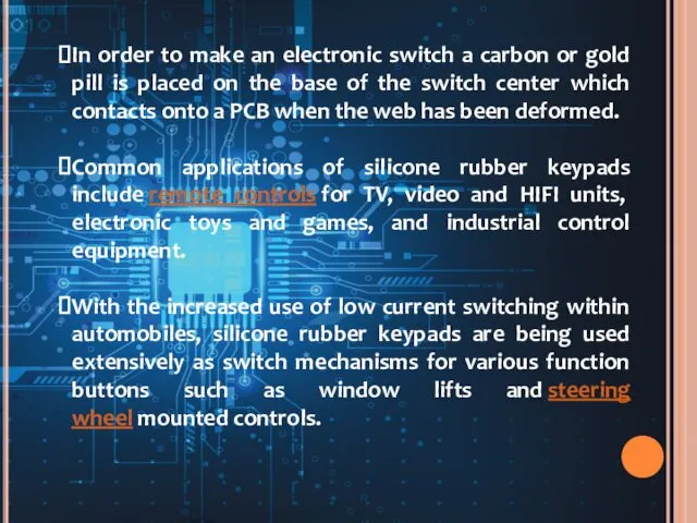 In order to make an electronic switch a carbon or gold