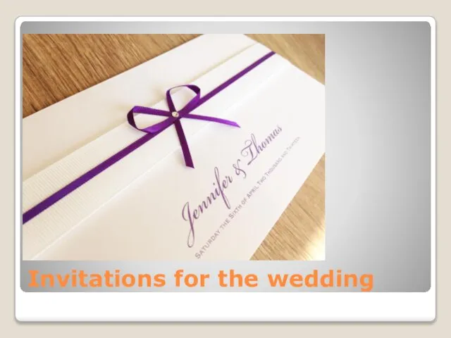 Invitations for the wedding