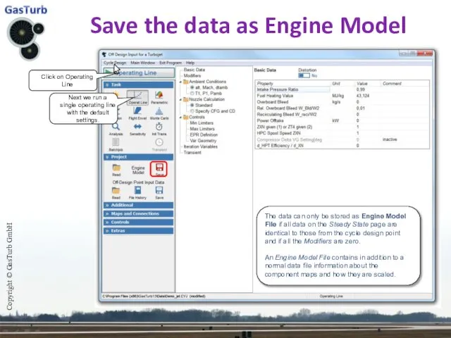 Save the data as Engine Model Copyright © GasTurb GmbH Click
