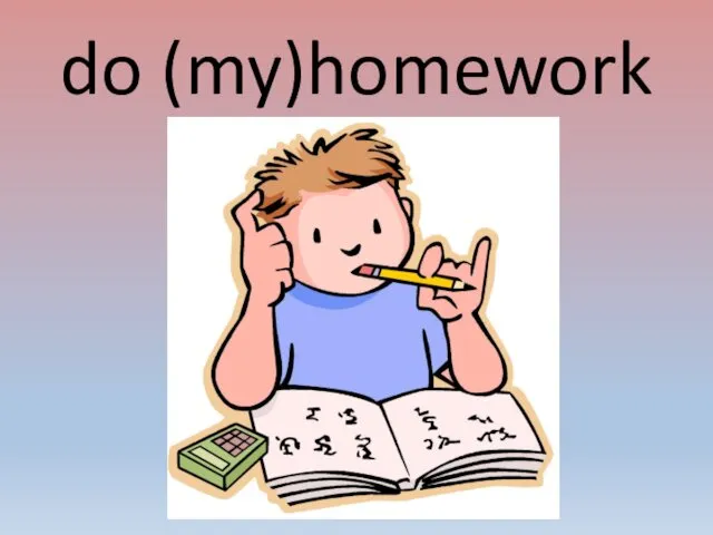 do (my)homework