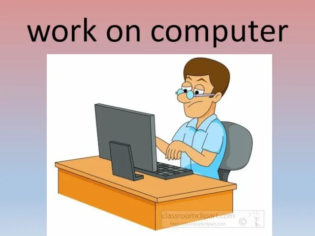 work on computer
