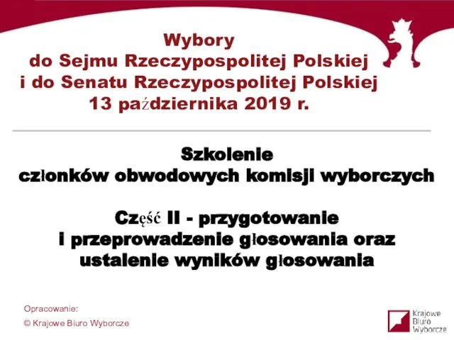 Wybory do Sejmu Rzeczypospolitej Polskiej i do Senatu Rzeczypospolitej Polskiej 13 października 2019 r