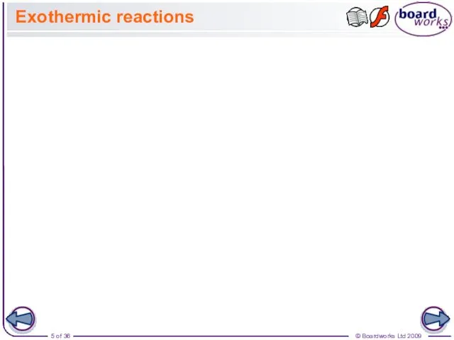 Exothermic reactions