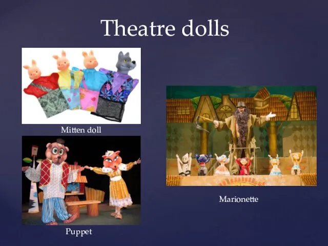 Theatre dolls Marionette Mitten doll Puppet