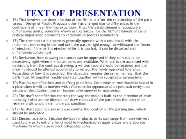 TEXT OF PRESENTATION 16) That involves the determination of the fitments