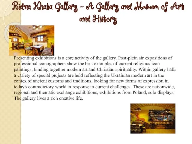 Ridna Khata Gallery - A Gallery and Musuem of Art and