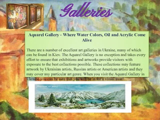 Galleries Aquarel Gallery - Where Water Colors, Oil and Acrylic Come