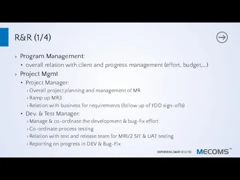 R&R (1/4) Program Management: overall relation with client and progress management