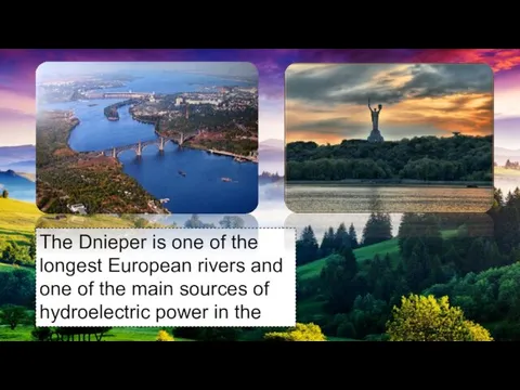 The Dnieper is one of the longest European rivers and one