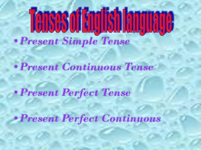 Tenses of English language