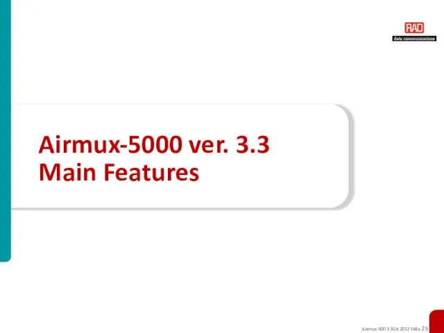 Airmux-5000 ver. 3.3 Main Features