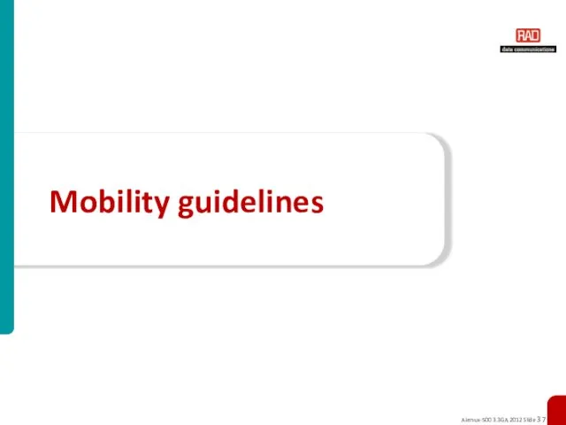 Mobility guidelines