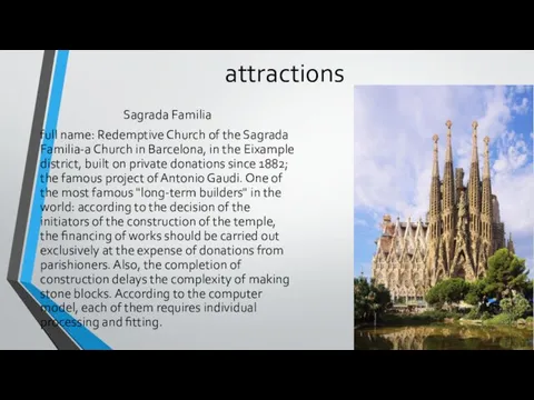 attractions Sagrada Familia full name: Redemptive Church of the Sagrada Familia-a