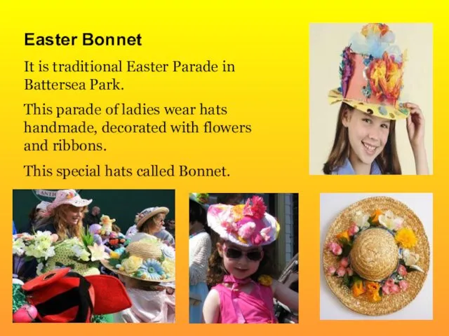 Easter Bonnet It is traditional Easter Parade in Battersea Park. This