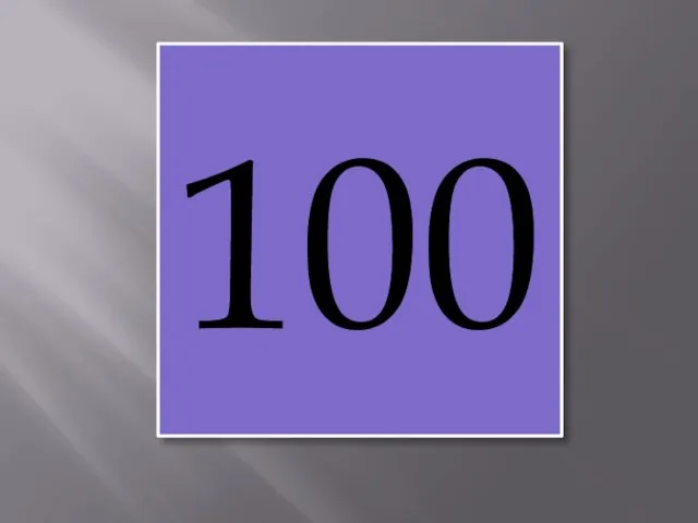 100