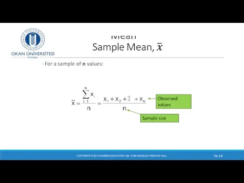 For a sample of n values: COPYRIGHT © 2013 PEARSON EDUCATION,