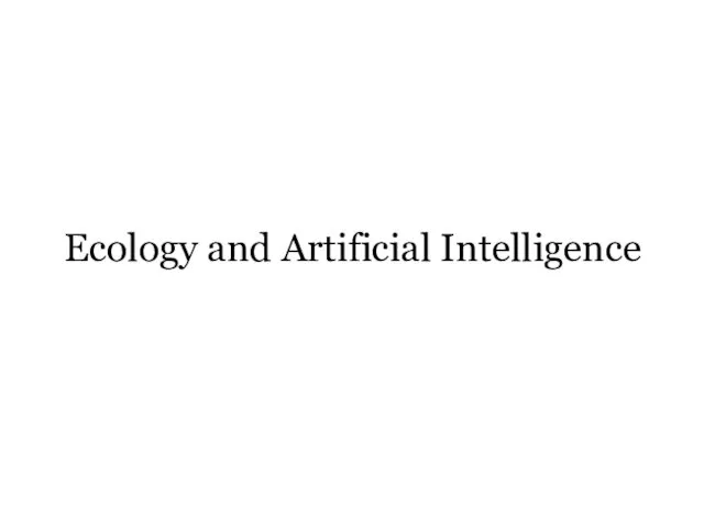 Ecology and Artificial Intelligence
