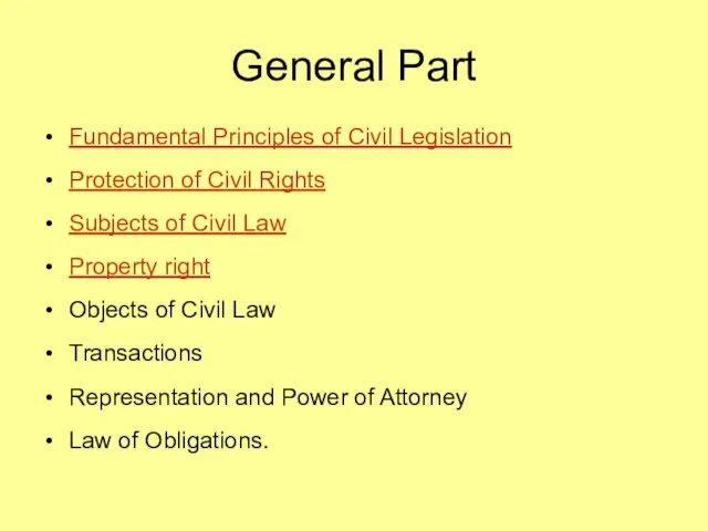 Fundamental Principles of Civil Legislation Protection of Civil Rights Subjects of