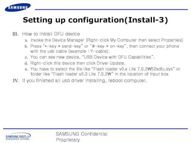 SAMSUNG Confidential Proprietary Setting up configuration(Install-3) How to install DFU device