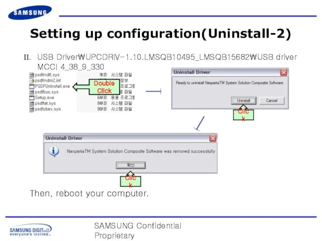 SAMSUNG Confidential Proprietary Setting up configuration(Uninstall-2) USB Driver\UPCDRIV-1.10.LMSQB10495_LMSQB15682\USB driver MCCI 4_38_9_330