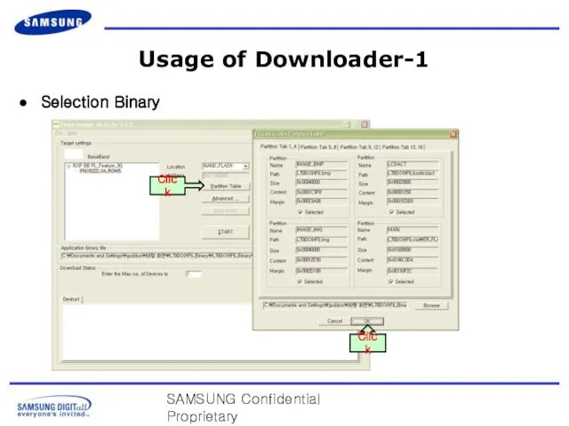 SAMSUNG Confidential Proprietary Usage of Downloader-1 Selection Binary Click Click