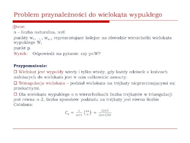 Problem przynależności do wielokąta wypukłego