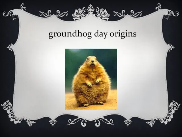 groundhog day origins