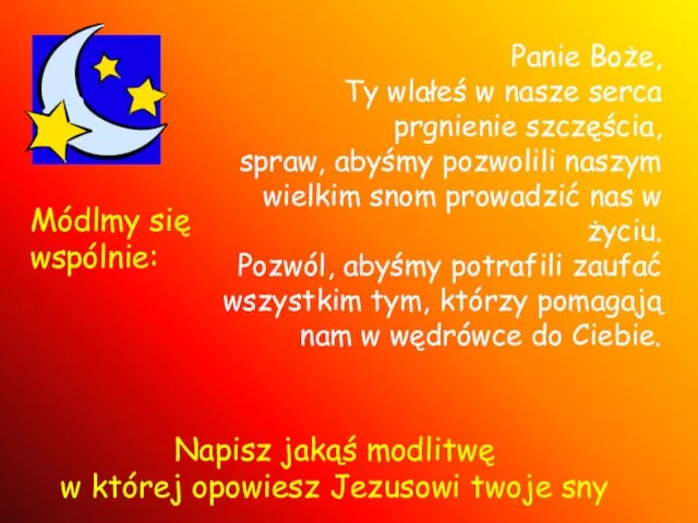 Módlmy się wspólnie: Panie Boże, Ty wlałeś w nasze serca prgnienie