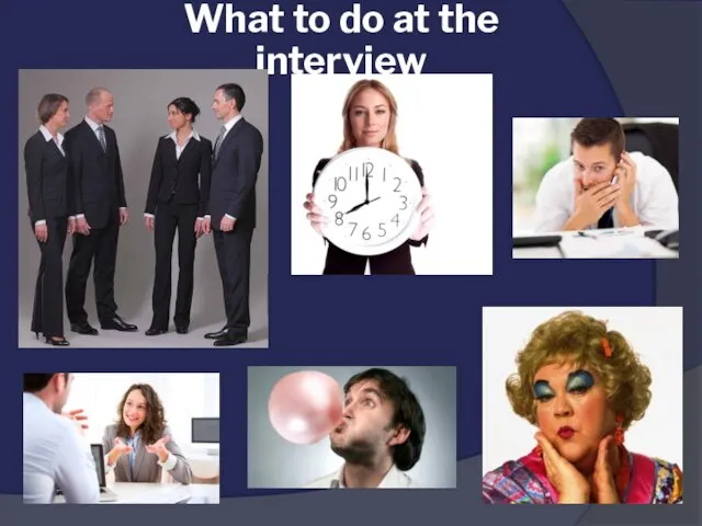 What to do at the interview