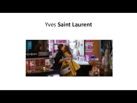 Yves Saint Laurent