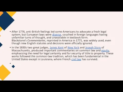 After 1776, anti-British feelings led some Americans to advocate a fresh