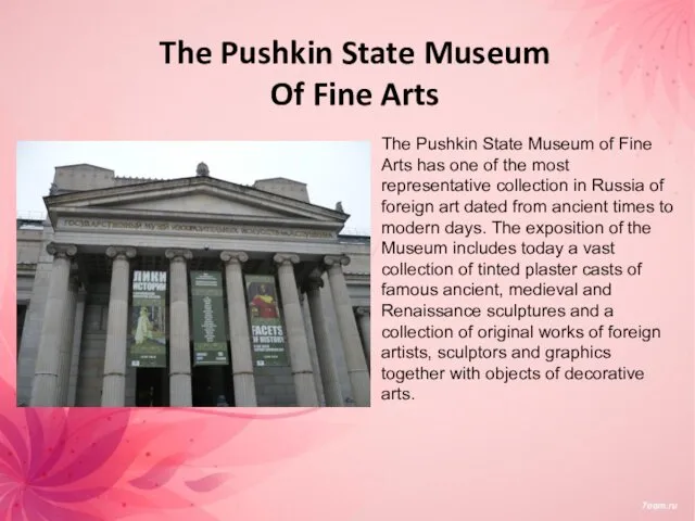 The Pushkin State Museum Of Fine Arts The Pushkin State Museum