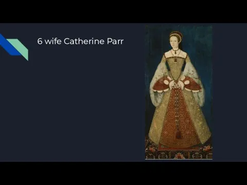 6 wife Catherine Parr