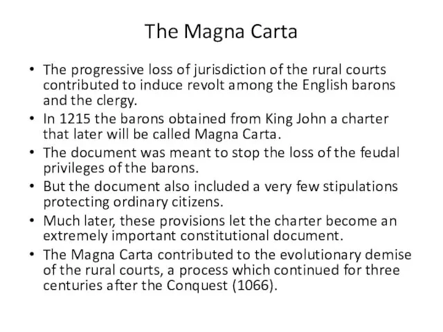 The Magna Carta The progressive loss of jurisdiction of the rural