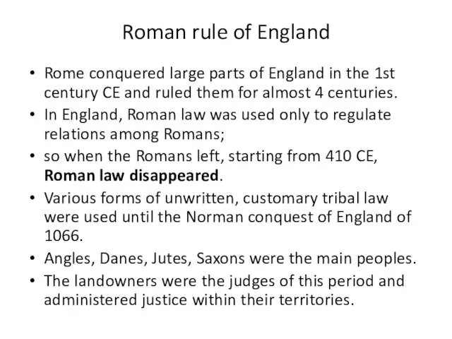 Roman rule of England Rome conquered large parts of England in