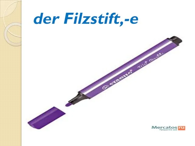 der Filzstift,-e